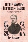 Lis Adams - Little Women Letters to Laurie