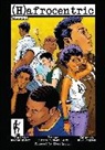 Juliana "Jewels" Smith, Juliana Jewels Smith, Juliana 'Jewels' Smith, Ronald Nelson, Ronald R. Nelson - (H)afrocentric Comics: Volumes 1-4
