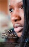 Cyril Guinet, Tina Okpara, Tina (1987-....) Okpara, Okpara Tina - My life has a price
