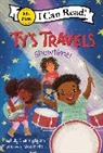 Kelly Starling Lyons, Niña Mata - Ty's Travels: Showtime!