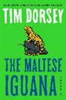 Tim Dorsey - The Maltese Iguana