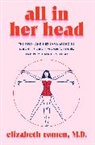 Elizabeth Comen - All in Her Head