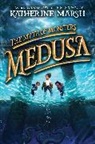Katherine Marsh, Katherine Marsh - Medusa