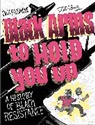 Ben Passmore, Ben Passmore - Black Arms to Hold You Up