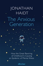 Jonathan Haidt - The Anxious Generation