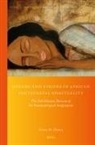 Anna M Droll, Anna M. Droll - Dreams and Visions in African Pentecostal Spirituality