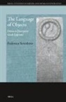 Federica Scicolone - The Language of Objects: Deixis in Descriptive Greek Epigrams