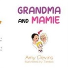 Amy Devins, Tania Schlachter, Tamtoo - Grandma and Mamie