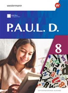 Annika Bartsch, Elena Bierenfeld, Anne Gasch-Sigge, Dr Ta Heinemann, Dr. Tanja Heinemann, Tanja Heinemann... - P.A.U.L. D. - Differenzierende Ausgabe 2021