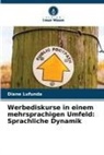 Diane Lufunda - Werbediskurse in einem mehrsprachigen Umfeld: Sprachliche Dynamik