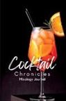 The Artful Mixologist Publishing - Cocktail Chronicles