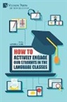 Carmela B. Scala - How to actively engage our students in the language classes