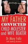 Mary Faltz - My Father