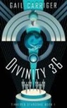 Gail Carriger - Divinity 36