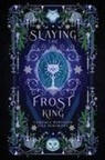 Elle Beaumont, Candace Robinson - Slaying the Frost King