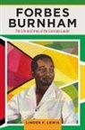 Linden F Lewis, Linden F. Lewis - Forbes Burnham
