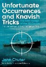 John Chuter - Unfortunate Occurrences and Knavish Tricks