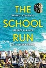 Ali Lowe - The School Run