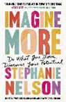 Stephanie Nelson - Imagine More