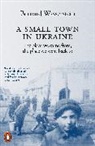 Bernard Wasserstein - A Small Town in Ukraine