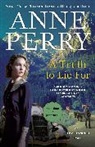 Anne Perry - A Truth to Lie For