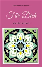 Luzia Elisabeth van den Broek, Luzia Elisabeth van den Broek - Für Dich