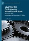 Jarle Trondal - Governing the Contemporary Administrative State