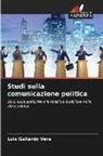 Luis Gallardo Vera - Studi sulla comunicazione politica