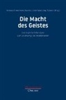 Andreas Franzmann, Sascha Liebermann, Jörg Tykwer - Die Macht des Geistes