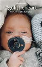 Samantha Geidel - #golittleheart