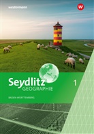 Jürgen Alber, Andreas Langbein, Hartmut u a Meier - Seydlitz Geographie - Ausgabe 2024 für Gemeinschaftsschulen und Realschulen in Baden-Württemberg