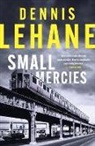 Dennis Lehane - Small Mercies
