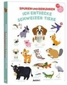 Banek Carlo, Virginie Népoux, Carlo Banek - Spüren und berühren: Die Schweizer Tiere