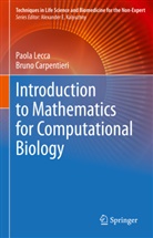 Bruno Carpentieri, Paola Lecca - Introduction to Mathematics for Computational Biology
