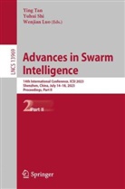 Wenjian Luo, Yuhui Shi, Ying Tan - Advances in Swarm Intelligence