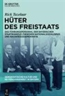 Rick Tazelaar, Magnus Brechtken, Bernhard Gotto - Demokratische Kultur und NS-Vergangenheit. Politik, Personal, Prägungen in Bayern 1945-1975 - 1: Hüter des Freistaats