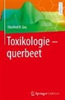Manfred Gey, Manfred H Gey, Manfred H. Gey - Toxikologie - querbeet