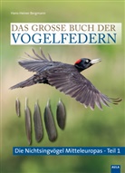 Hans-Heiner Bergmann - Das große Buch der Vogelfedern