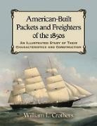 William L. Crothers, Crothers William L. - America-Built Packets and Freighters of the 1850s