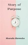 Sharada Shreesha - story of purpose