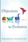 Nirushan Sivanesan - Objections to Evolution