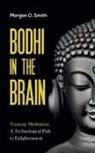 Morgan O. Smith - BODHI IN THE BRAIN