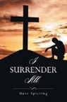 Dave Spiering - I Surrender All