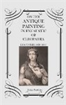 John Sartain - On the Antique Painting in Encaustic of Cleopatra