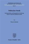 Theresa Tschenker - Politischer Streik.