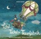Andreas Preysing, Angela Kommoß - Tickel Tackels Traumfabrik