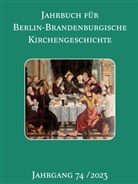 Arbeitsgemeinschaft für Berlin Brandenburgische Kirchengeschichte, Arbeitsgemeinsch für Berlin Brandenburgische Kirc - Jahrbuch für Berlin-Brandenburgische Kirchengeschichte