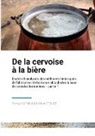 Romuald Arnould, Chloé Steinier, Ludotium Asbl - De la Cervoise à la Bière