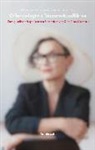 Gudrun Heidemann, Kalina Kupczynska, Marina Rauchenbacher - Offengelegte »Dämmerkonflikte«