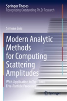 Simone Zoia - Modern Analytic Methods for Computing Scattering Amplitudes
